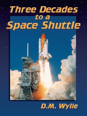 cover image of Three Decades to a Space Shuttle